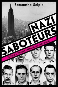 Nazi Saboteurs: Hitler's Secret Attack on America (Scholastic Focus) - Seiple, Samantha