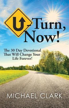 U-Turn, Now! - Clark, Michael