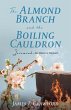 The Almond Branch and the Boiling... - Bild 1