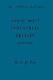 Round About Industrial Britain, 1830-1860 (eBook, PDF)