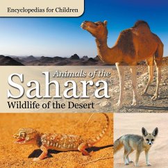 Animals of the Sahara   Wildlife of the Desert   Encyclopedias for Children - Baby