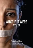 What If It Were You?: A Collection of Human Rights Poetry