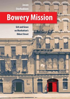 Bowery Mission - Storbakken, Jason