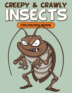 Creepy & Crawly Insects Coloring Book - Speedy Kids
