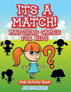 Its A Match! Matching Games For Kids - Jupiter Kids