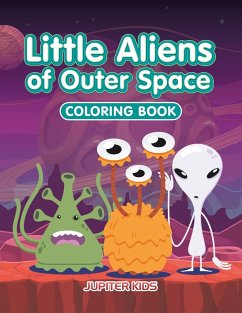 Little Aliens of Outer Space Coloring Book - Jupiter Kids