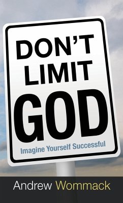 Don't Limit God - Wommack, Andrew