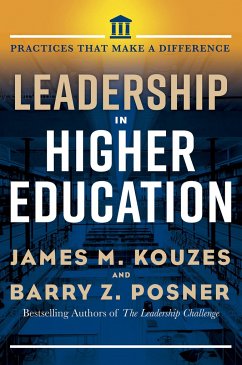 Leadership in Higher Education - Kouzes, James M.; Posner, Barry Z.