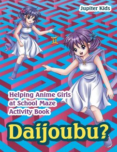 Daijoubu? Helping Anime Girls at School Maze Activity Book - Jupiter Kids