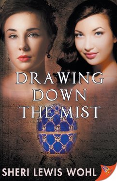 Drawing Down the Mist - Wohl, Sheri Lewis