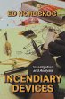 INCENDIARY DEVICES - Bild 1