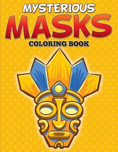 Mysterious Masks Coloring Books - Speedy Publishing Llc