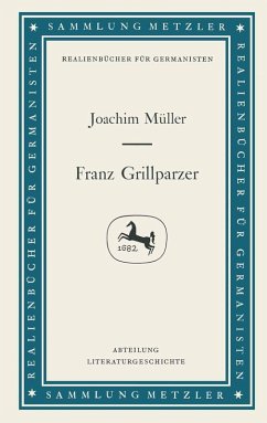 Franz Grillparzer (eBook, PDF) - Müller, Joachim