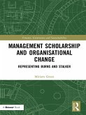Management Scholarship and Organisational Change (eBook, ePUB)
