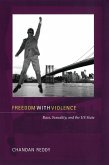 Freedom with Violence (eBook, PDF)