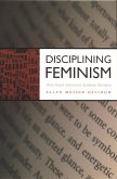 Disciplining Feminism (eBook, PDF)