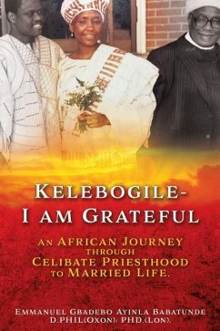 Kelebogile - I am Grateful - Babatunde, Emmanuel Gbadebo Ayinla