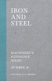 Iron and Steel - Machinery's Reference Series - Number 36