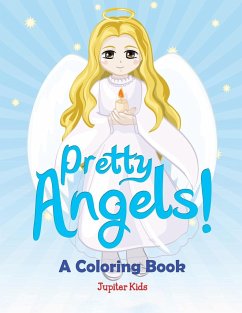 Pretty Angels! (A Coloring Book) - Jupiter Kids