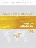 Regional Economic Outlook, October 2018, Middle East and Central Asia