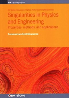 Singularities in Physics and Engineering - Senthilkumaran