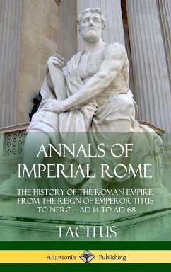 Annals of Imperial Rome - Tacitus; Church, Alfred John; Brodbribb, William Jackson