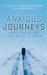 Anxious Journeys - Bild 1