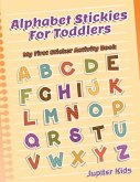 Alphabet Stickies For Toddlers