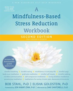 A Mindfulness-Based Stress Reduction Workbook - Stahl, Bob