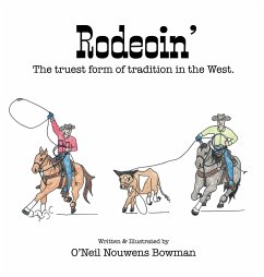 Rodeoin' - Bowman, O'Neil Nouwens