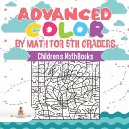 Advanced Color by Math for 5th Graders   Children's Math Books