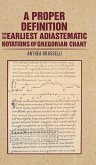 A Proper Definition for the Earliest Adiastematic Notations of Gregorian Chant