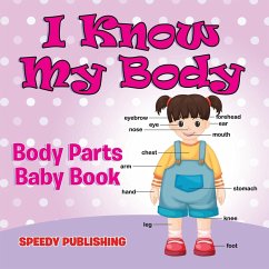 I Know My Body - Speedy Publishing Llc
