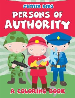 Persons of Authority (A Coloring Book) - Jupiter Kids