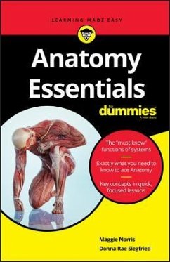 Anatomy Essentials For Dummies - Norris, Maggie A.; Siegfried, Donna Rae