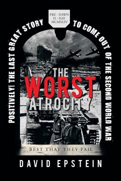 The Worst Atrocity - Epstein, David