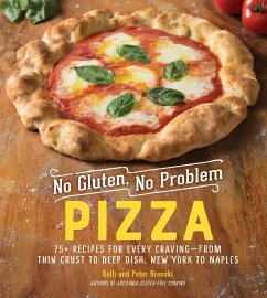 No Gluten, No Problem Pizza - Bronski, Kelli; Bronski, Peter