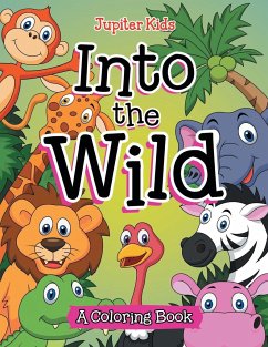 Into the Wild (A Coloring Book) - Jupiter Kids