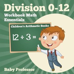 Division 0-12 Workbook Math Essentials   Children's Arithmetic Books - Baby