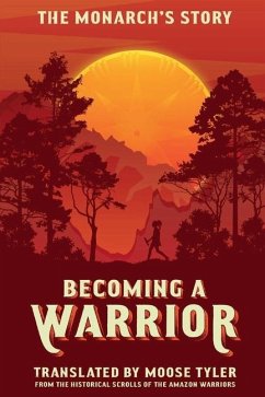 Becoming a Warrior: Volume 3 - Tyler, Moose