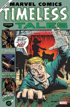 Marvel Comics: Timeless Tales - Bunn, Cullen; Chapman, Clay McLeod; Chaykin, Howard