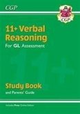 11+ GL Verbal Reasoning Study Book (with Parents' Guide & Online Edition)