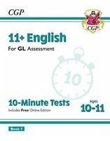 11+ GL 10-Minute Tests: English - Ages 10-11 Book 1 (with Online Edition) - Cgp Books
