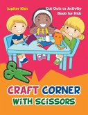 Craft Corner with Scissors