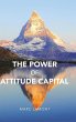 The Power of Attitude Capital - Bild 1