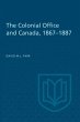 The Colonial Office and Canada... - Bild 1