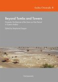 Beyond Tombs and Towers (eBook, PDF)