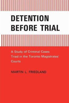 Detention Before Trial (eBook, PDF) - Friedland, Martin L.