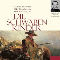 Die Schwabenkinder (MP3-Download) - Bereuter, Elmar