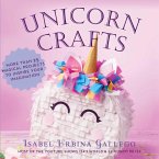 Unicorn Crafts (eBook, ePUB)